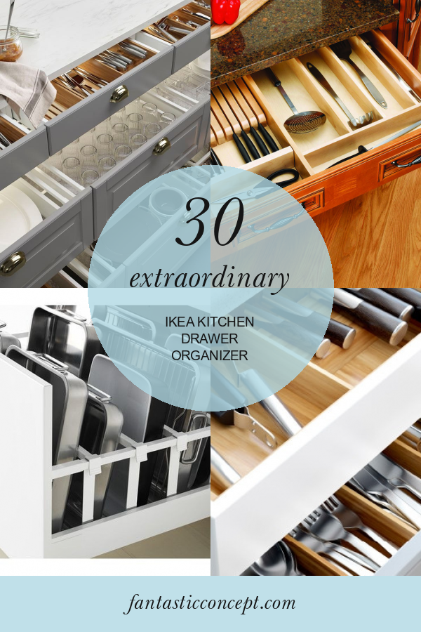 30 Extraordinary Ikea Kitchen Drawer organizer Home, Family, Style